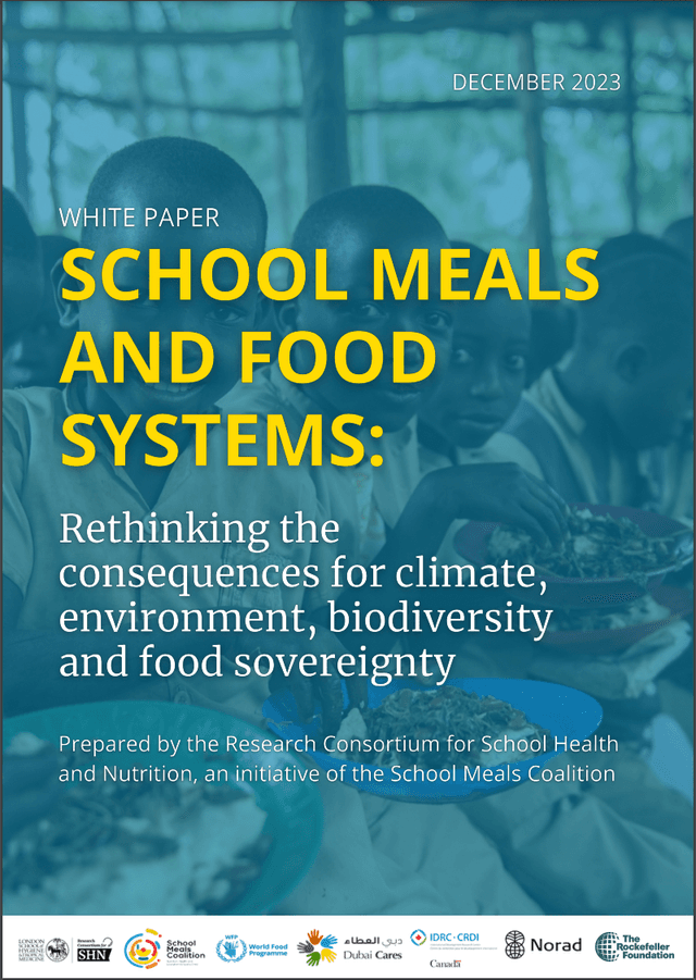 School meals and food systems: Rethinking the consequences for climate, environment, biodiversity, and food sovereignty