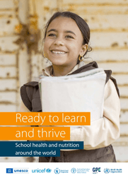 Ready to learn and thrive: school health and nutrition around the world